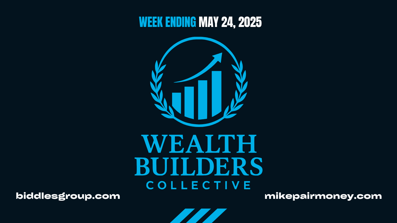 Wealth Builders Collective Webinar - May 24, 2025