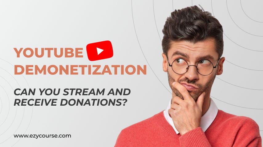 Can You Stream and Receive Donations If Demonetized on Youtube