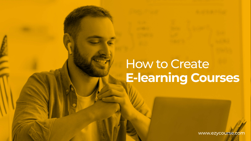 How to Create eLearning Courses Using LMS Tools? Expert’s Guide!