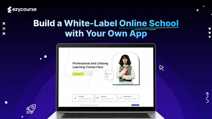How to Build a White-Label Online School with Your Own App?