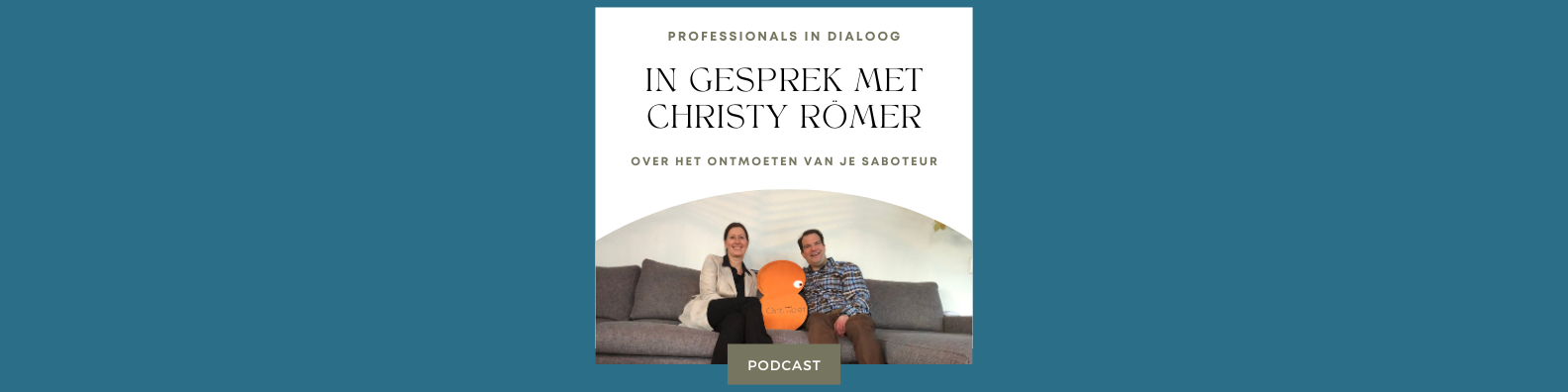 Professionals in Dialoog #1: over het ontmoeten van je saboteur