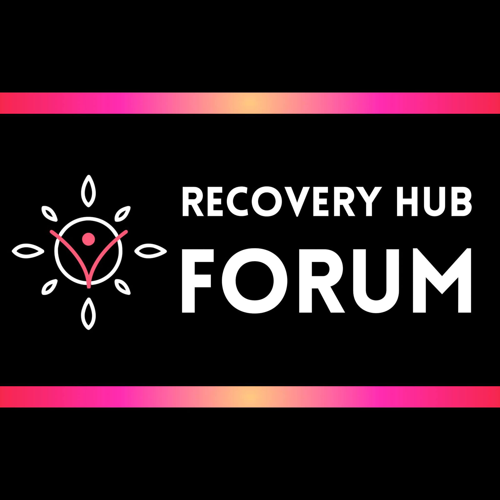 Recovery Hub Forum