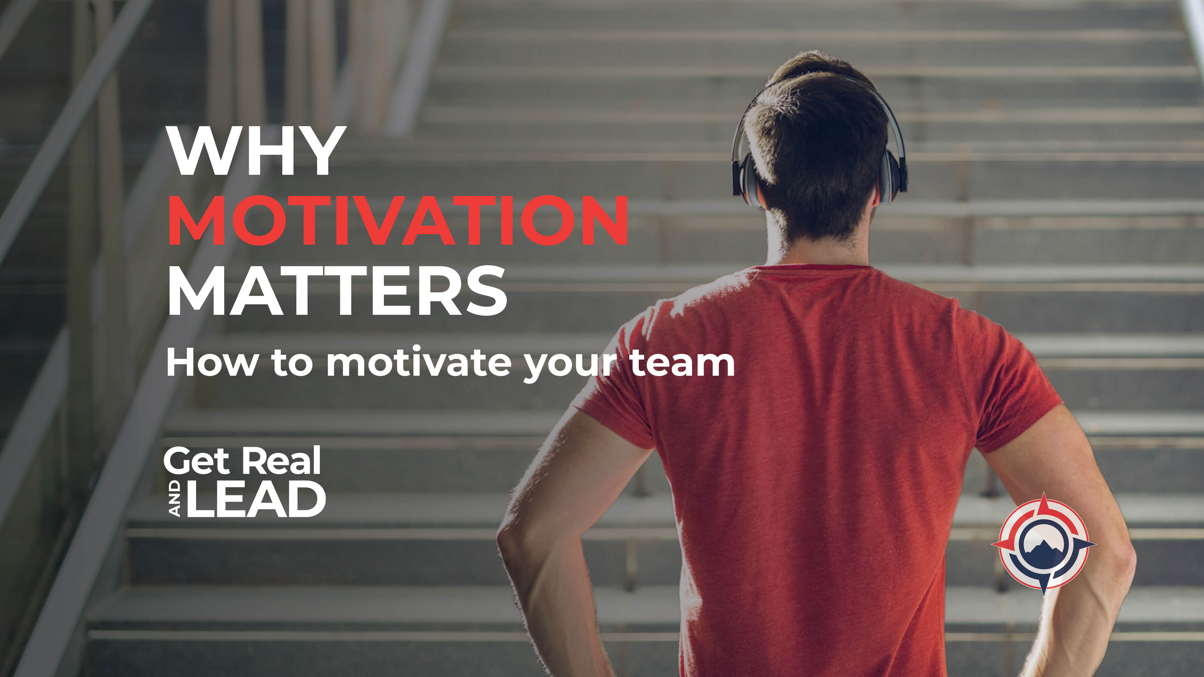 Do You Know What Drives Your Team? Understanding Motivation