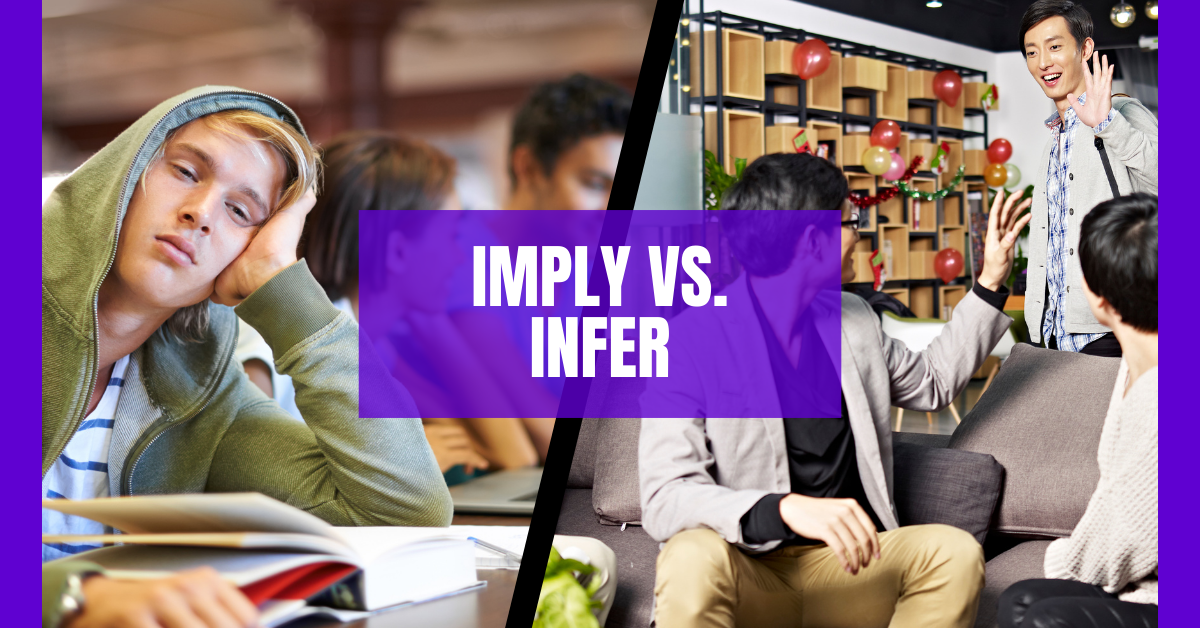 Imply vs. Infer: Understanding the Key Difference