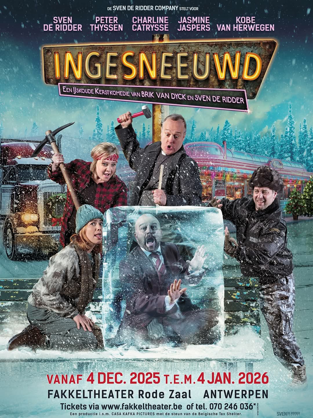 DE NIEUWE KERSTRKOMEDIE VAN DE SVEN DE RIDDER COMPANY  , INGESNEEUWD 