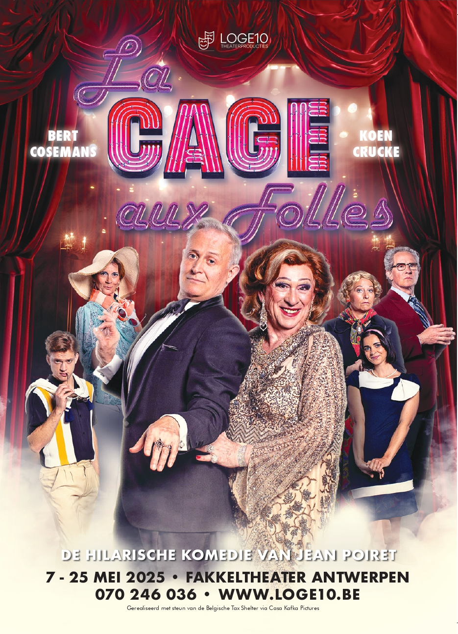 LA CAGE AUX FOLLES VANAF NU IN HET FAKKELTHEATER TE ANTWERPEN