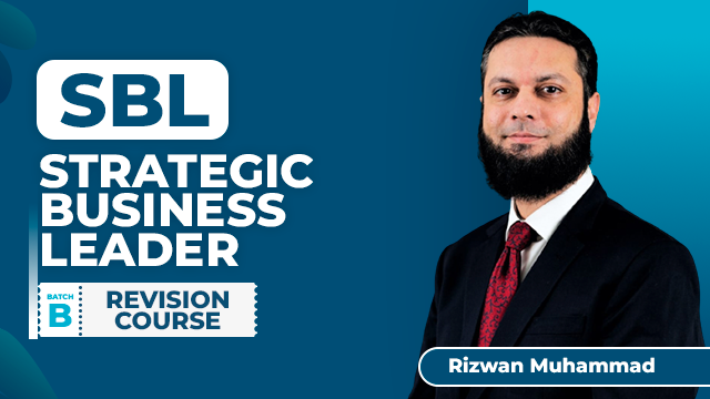 Strategic Business Leader (Batch B)  - Revision December 2025