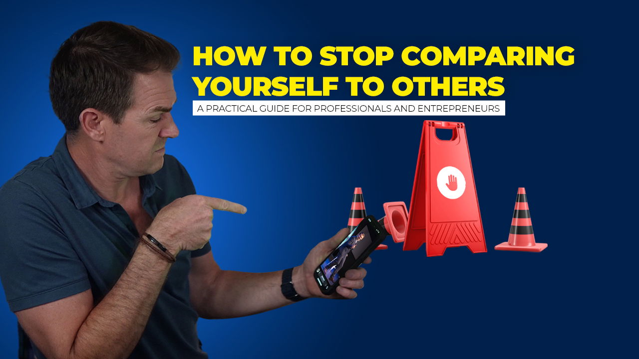 How to Stop Comparing Yourself to Others: A Practical Guide for Professionals and Entrepreneurs