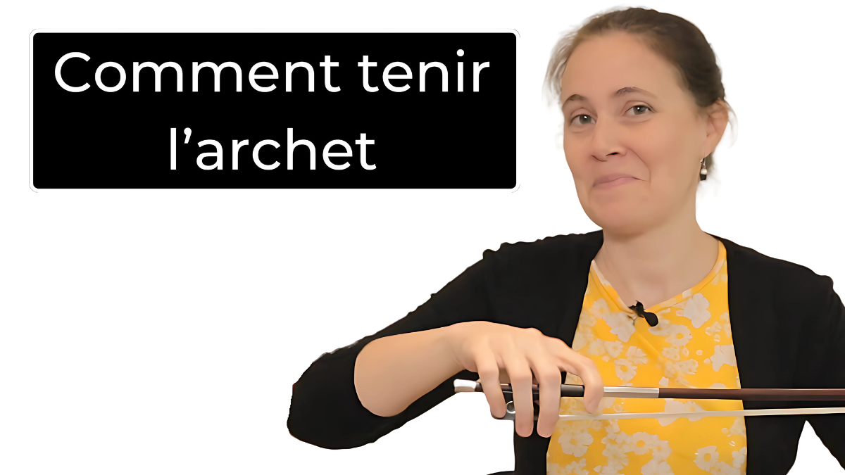 Comment tenir l'archet