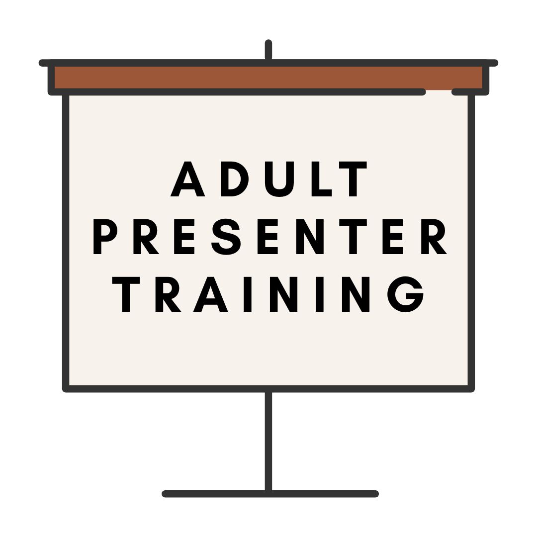Adult Presenter Training