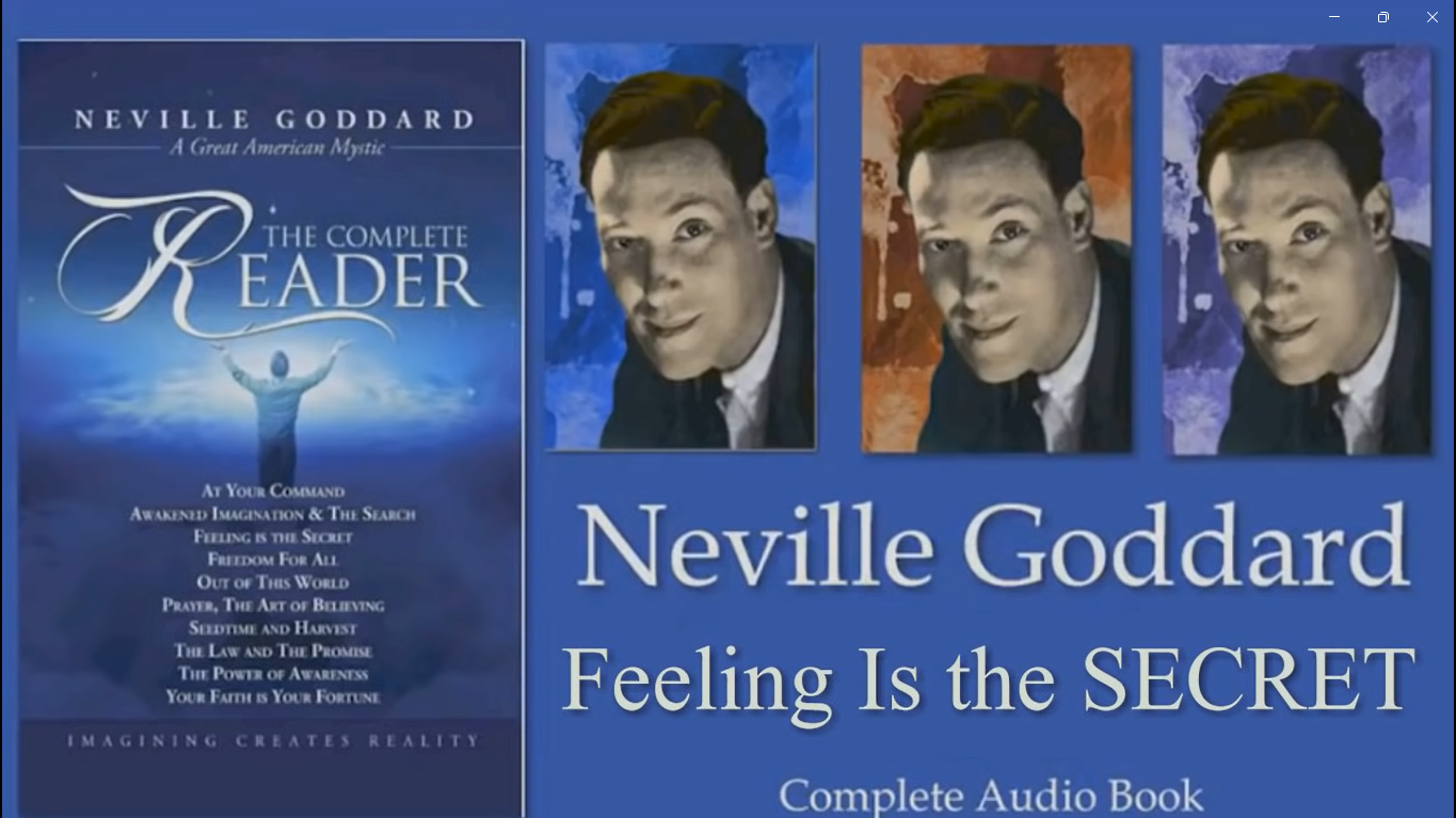 Feeling is the Secret by Neville Goddard