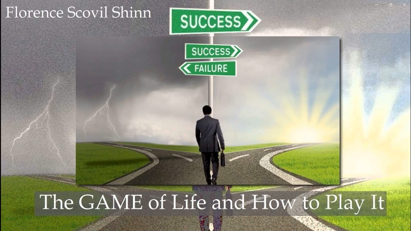 The Game of Life and How to Play It by Florence Scovill Shinn