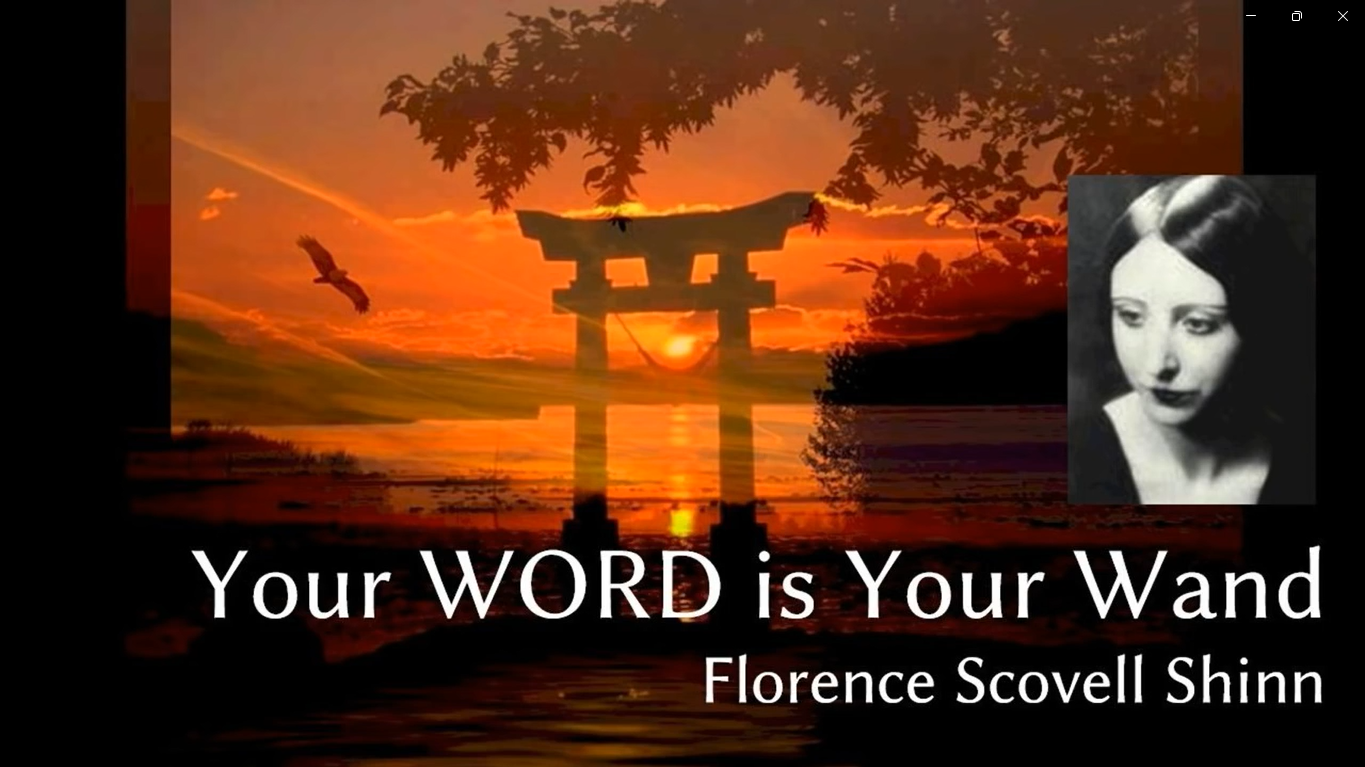 Your Word is your Wand by Florence Scovill Shinn