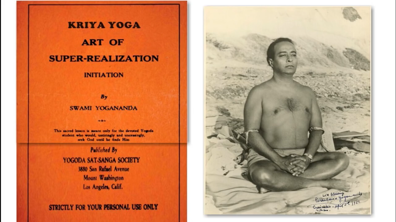 Kriya Yoga (Art of Super Realization) - Paramahansa Yogananda