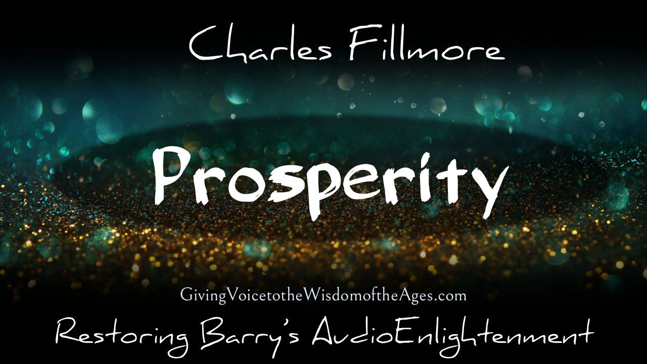 Prosperity - Charles Fillmore