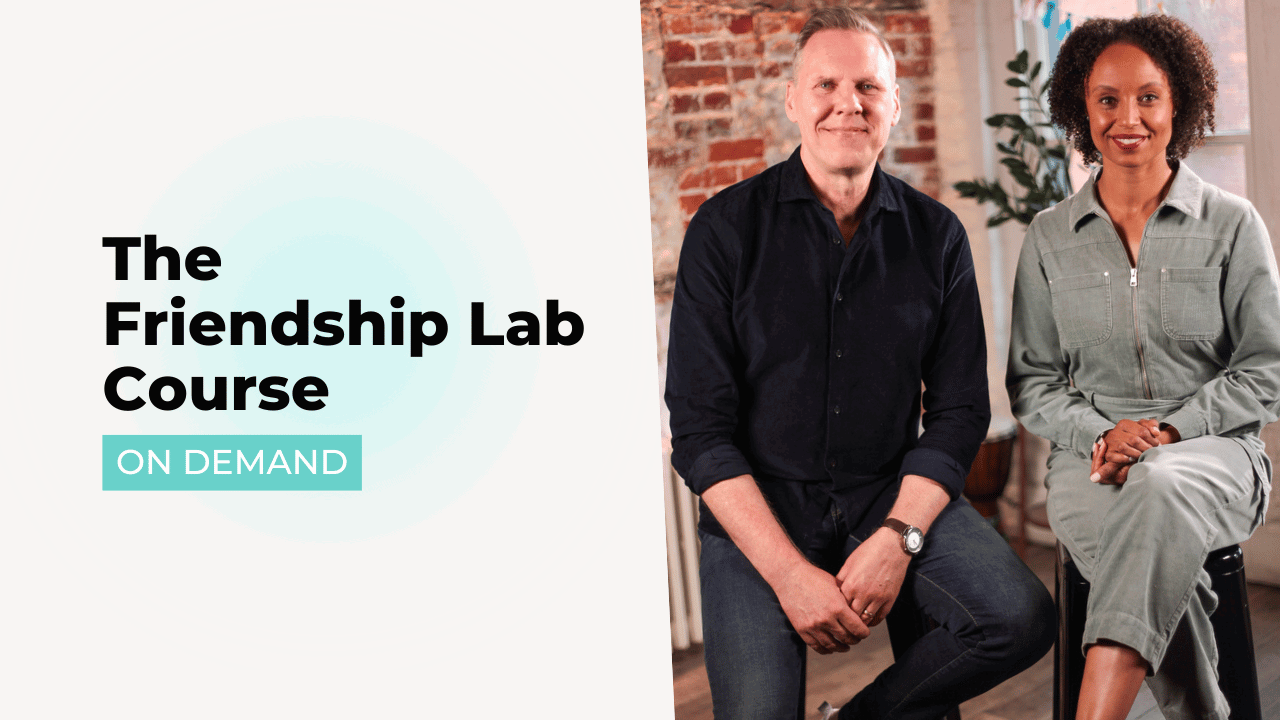 Friendship Lab On Demand