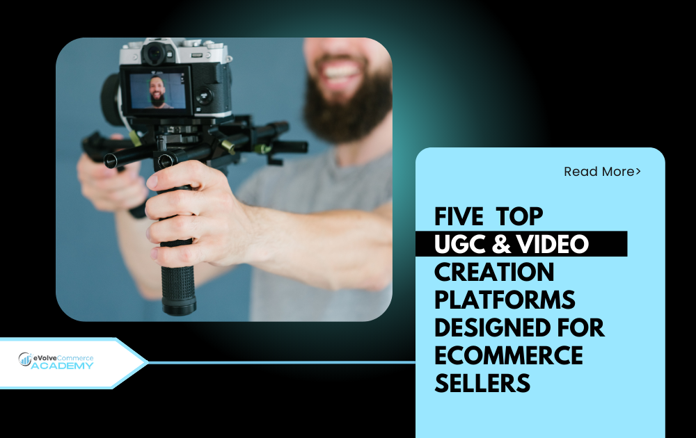 Five Top UGC and Video Creation Platforms Designed for eCommerce Sellers
